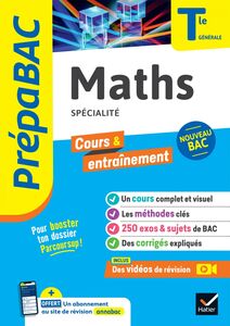 Prépabac Maths (spécialité) Tle générale - Bac 2024 nouveau programme de Terminale