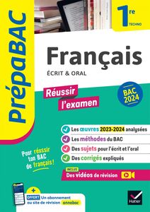 Prépabac Français 1re technologique - Bac de français 2024 (écrit & oral) avec les oeuvres au programme 2023-2024