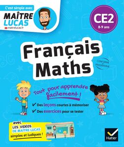 Français et Maths CE2 cahier de révision et d'entrainement - C'est simple avec Maître Lucas