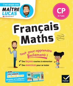 Français et Maths CP cahier de révision et d'entrainement - C'est simple avec Maître Lucas