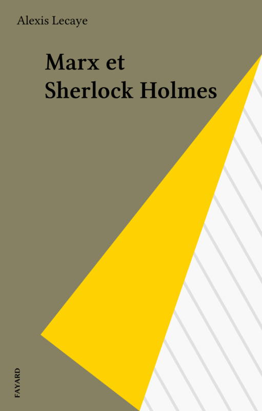 Marx et Sherlock Holmes