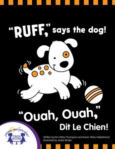 "Ruff," Says the Dog! - "Ruff," Dit le Chien!
