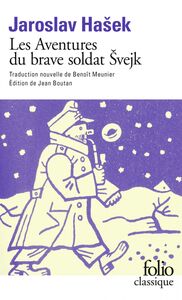 Les Aventures du brave soldat Svejk (Livre 1) - À l'arrière