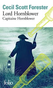 Capitaine Hornblower (Tome 5) - Lord Hornblower