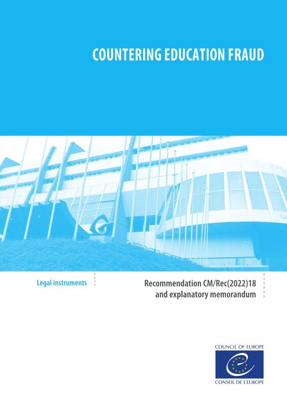 Countering education fraud Recommendation CM/Rec(2022)18 and explanatory report