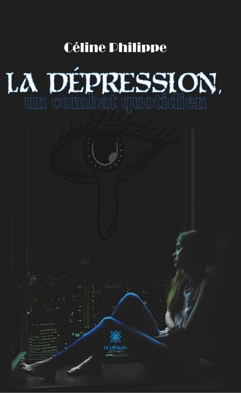 La dépression, un combat quotidien
