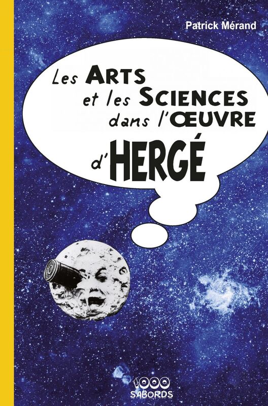 Les arts et les sciences dans l'œuvre d'Hergé