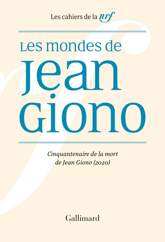 Les Mondes de Jean Giono