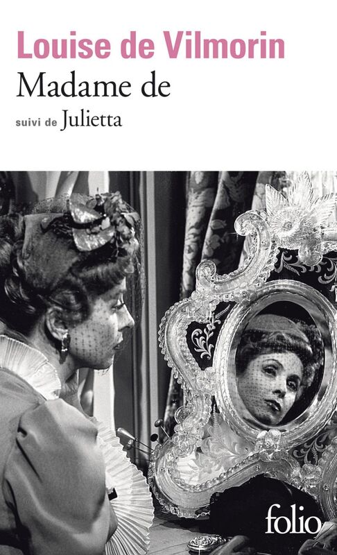 Madame de / Julietta