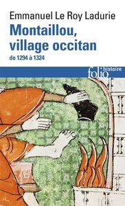 Montaillou, village occitan de 1294 à 1324