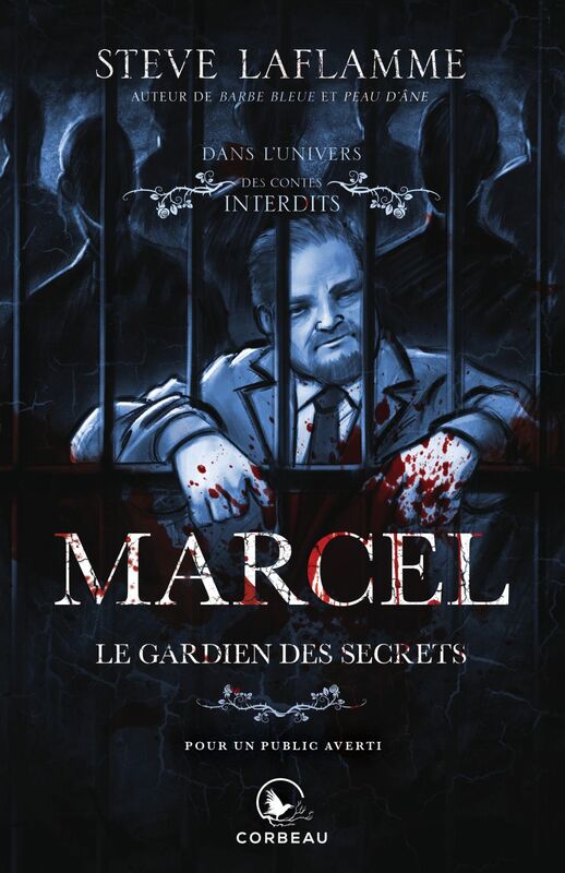 Dans l'univers des Contes Interdits - Marcel, le gardien des secrets