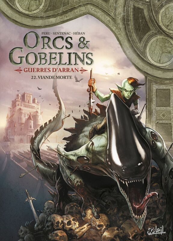Orcs et Gobelins T22 - Guerres d'Arran Viande Morte