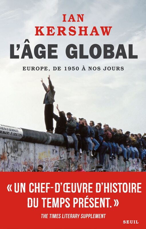 L'Âge global. Europe, de 1950 à nos jours