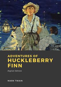 Adventures of Huckleberry Finn (Tom Sawyer’s Comrade)