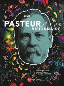Louis Pasteur Catalogue d'expo