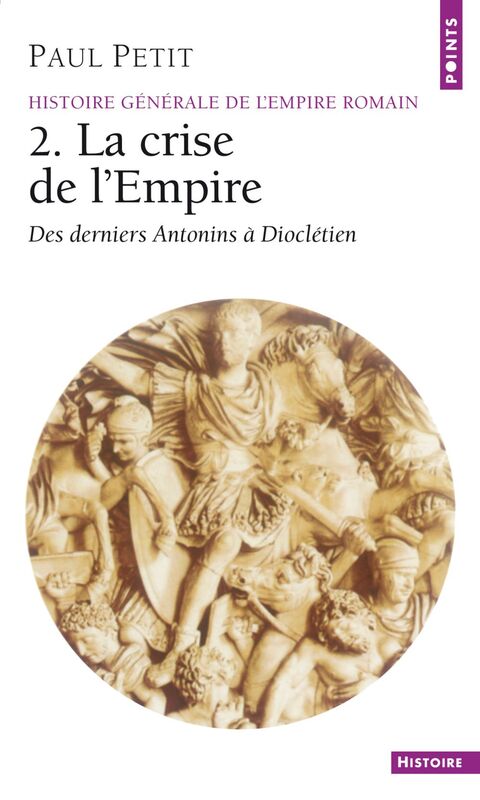 La Crise de l'Empire (161-284)