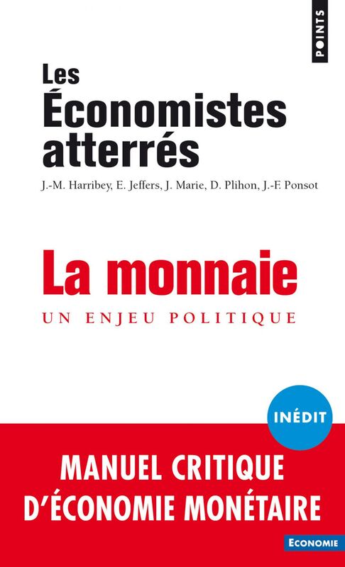 La monnaie - Un enjeu politique