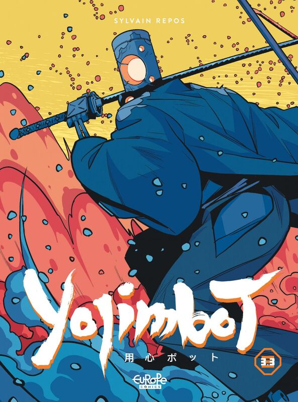 Yojimbot - Volume 3 - Part 3