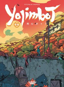 Yojimbot - Volume 3 - Part 2