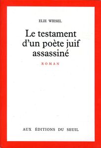 Le Testament d'un poète juif assassiné - Prix du Livre Inter 1980