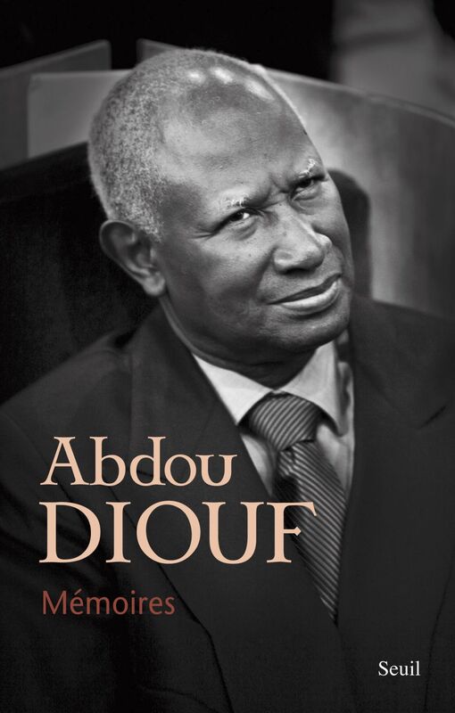 Abdou Diouf. Entretiens avec Philippe Sainteny