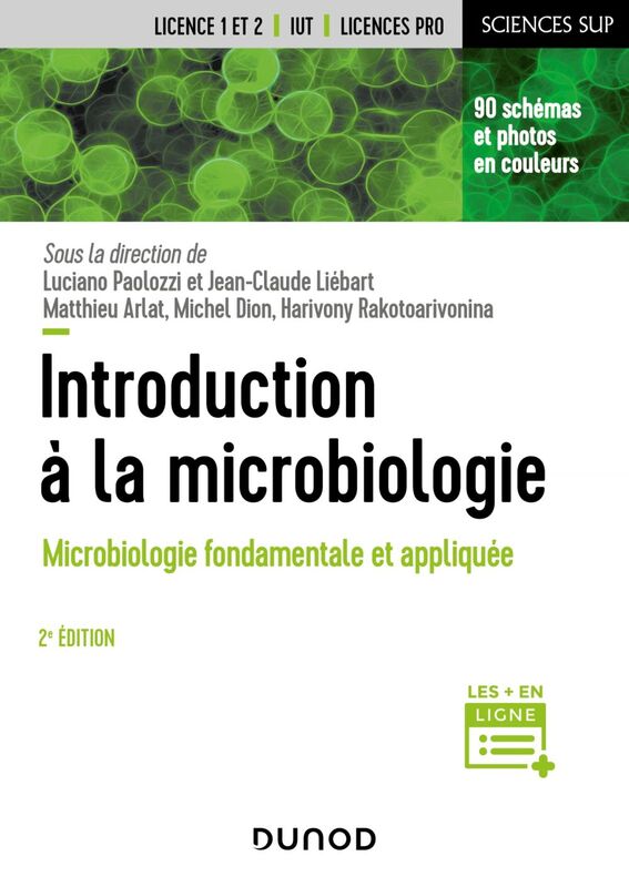 Introduction à la microbiologie - 2e éd. Microbiologie fondamentale et appliquée