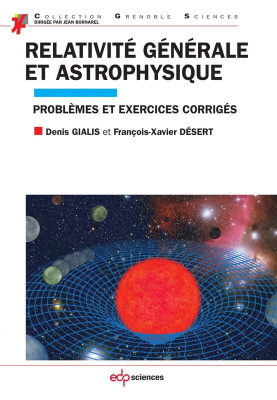 Relativité générale et astrophysique Problèmes et exercices corrigés