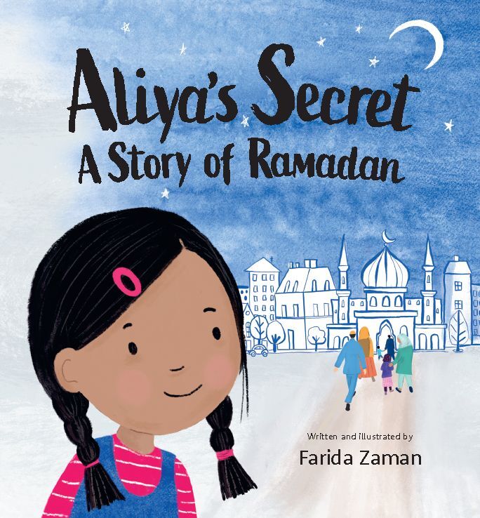 Aliya’s Secret A Story of Ramadan