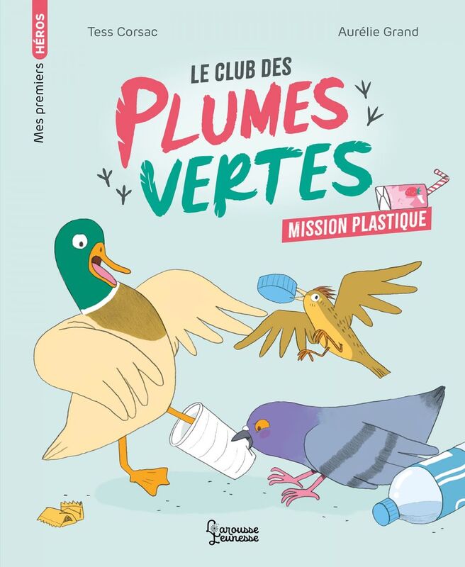 Le club des plumes vertes - Mission plastique Mission plastique