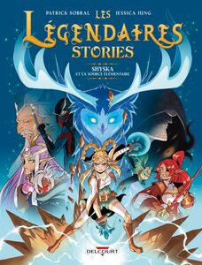 Les Légendaires - Stories T04 Shyska et la source élémentaire