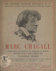 Marc Chagall 29 reproductions de peintures et dessins, précédées d'une étude critique
