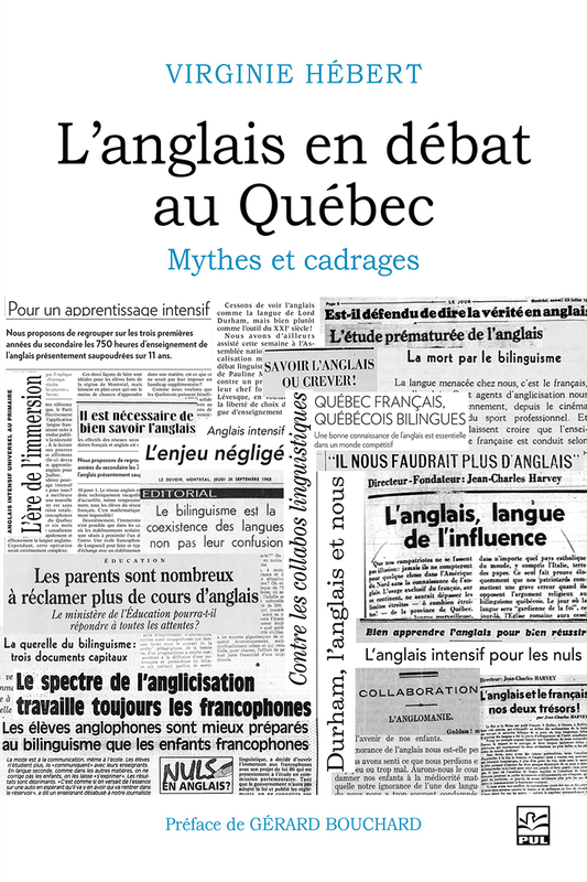 L’anglais en débat au Québec mythes et cadrages