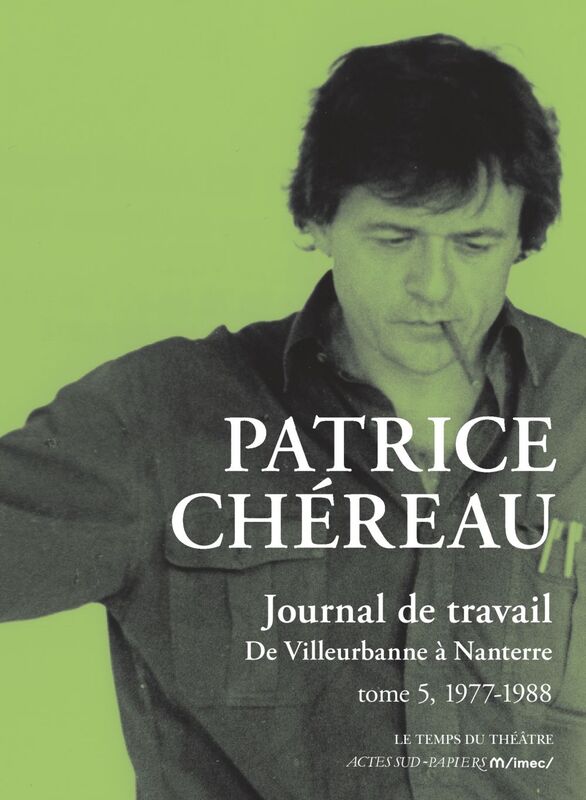Journal de travail, tome 5 De Villeurbanne à Nanterre (1977-1981)