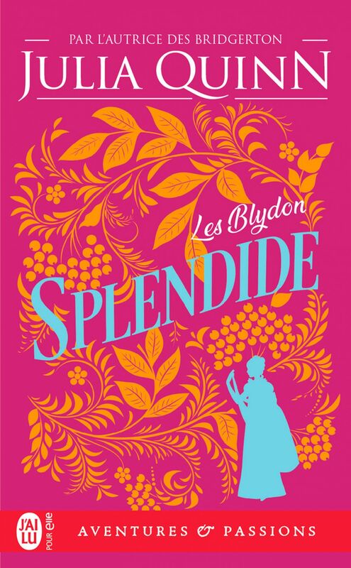 Les Blydon (Tome 1) - Splendide