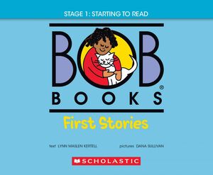 Bob Books - First Stories | Phonics, Ages 4 and up, Kindergarten (Stage 1: Starting to Read)