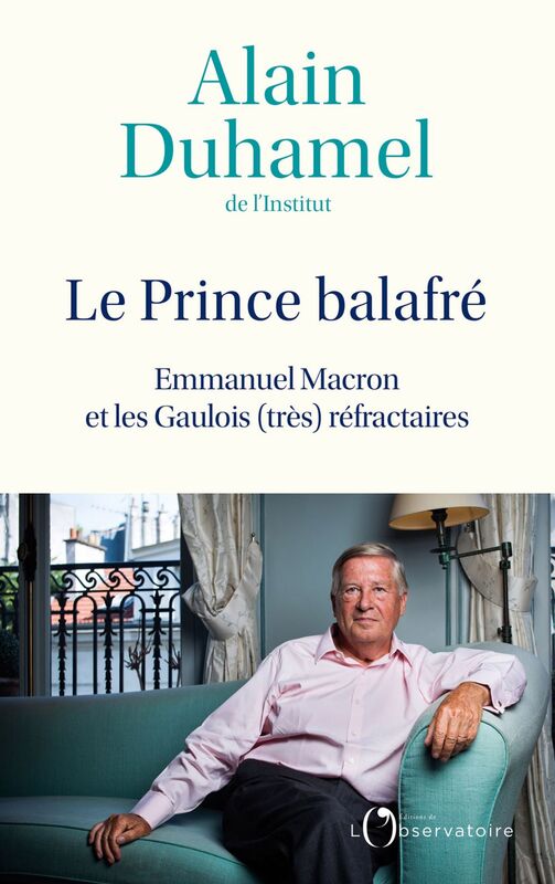 Le Prince balafré Emmanuel Macron et les Gaulois (très) réfractaires