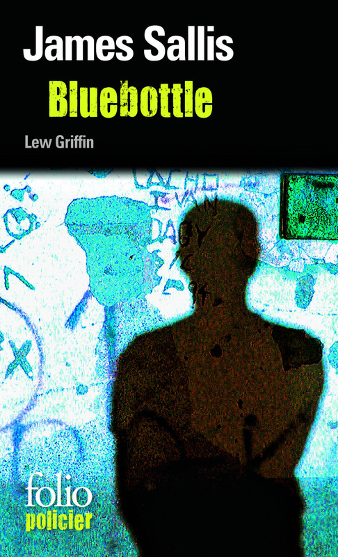 Les enquêtes de Lew Griffin (Tome 5) - Bluebottle