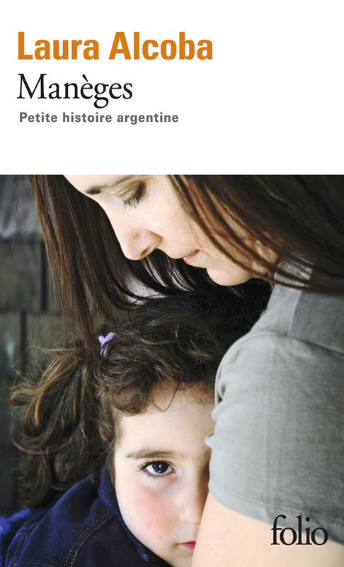 Manèges. Petite histoire argentine