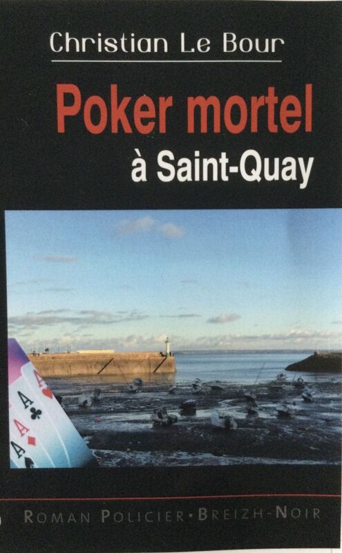 Poker mortel à Saint-Quay