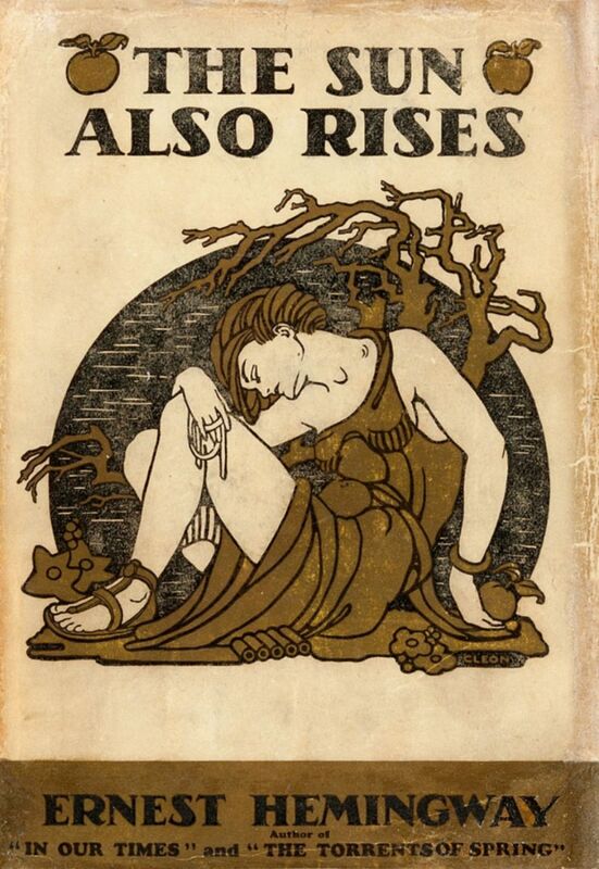 The Sun Also Rises (Original Classic Editions)