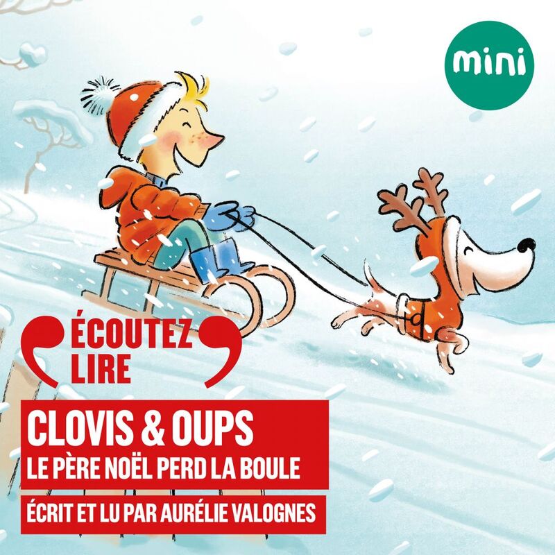Clovis & Oups (Tome 3) - Le Père Noël perd la boule