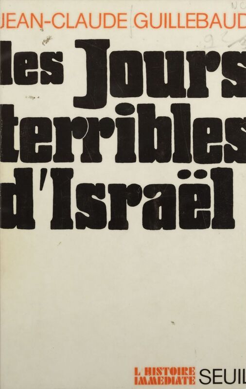 Les jours terribles d'Israël