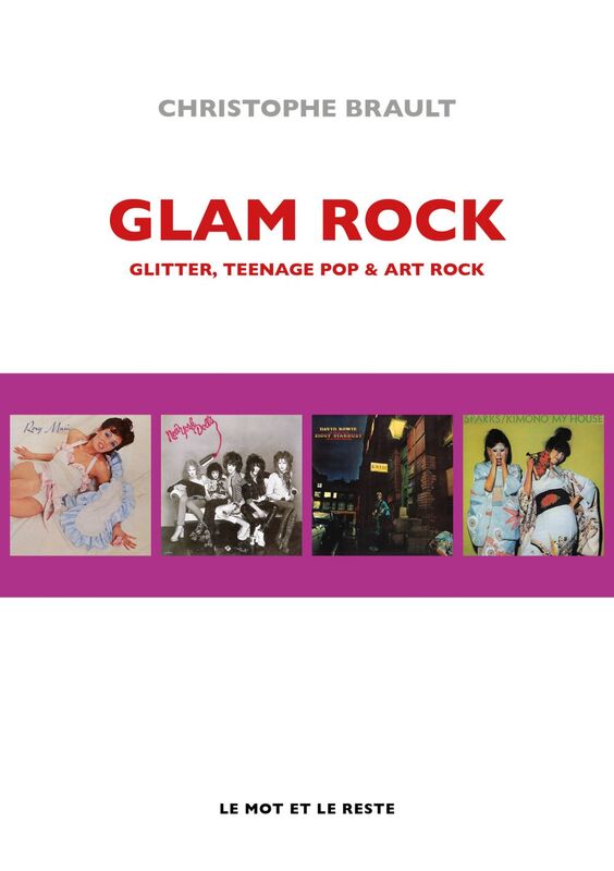 GLAM ROCK GLITTER, TEENAGE POP & ART ROCK