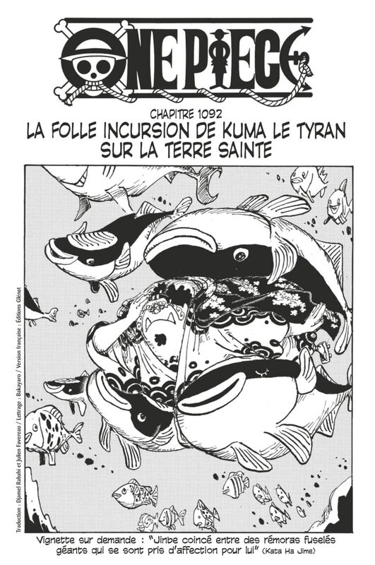 One Piece édition originale - Chapitre 1092 La folle incursion de Kuma le tyran sur la Terre Sainte