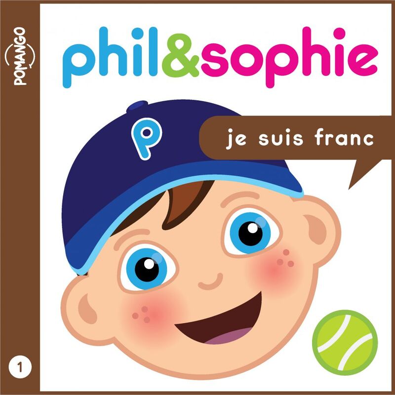 Phil & Sophie - Je suis franc - Livre audio Livre Audio