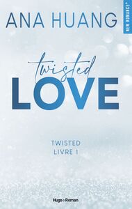 Twisted Love - Tome 1 Love
