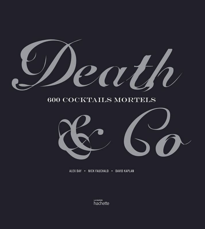 Death & Co 600 cocktails mortels