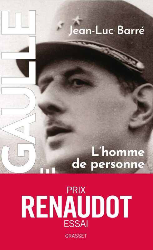 De Gaulle, une vie L'homme de personne, 1890, 1944, tome 1
