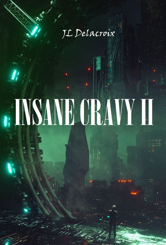 Insane Cravy 2