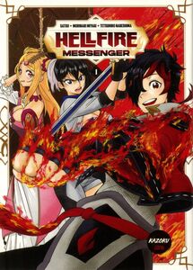 Hellfire Messenger - Tome 1